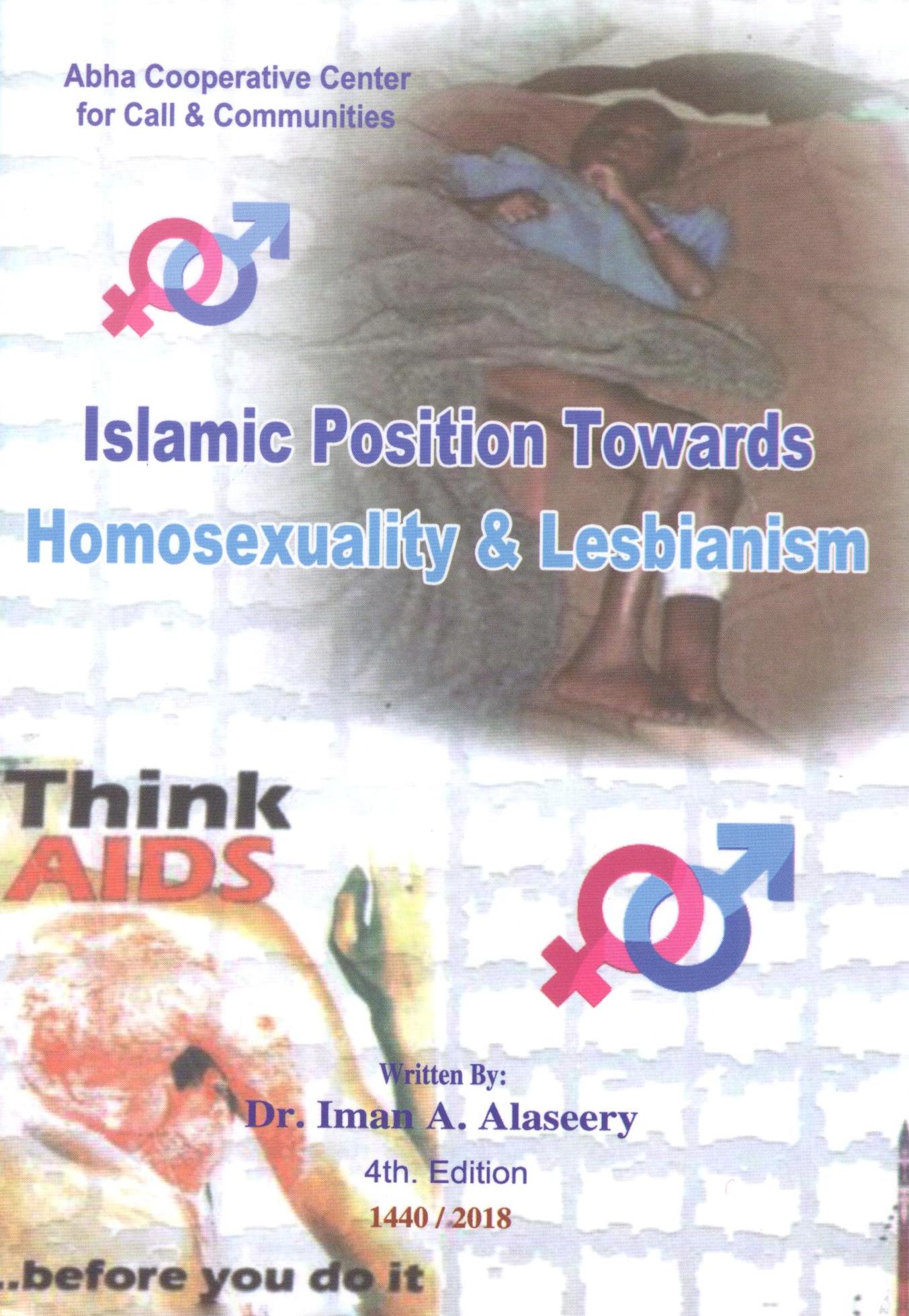 Islamic Posistion Towards Homosexuality & Lesbianism