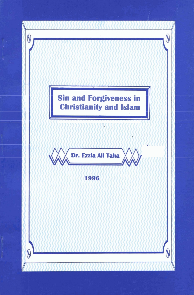 Sin & Forgiveness in Christianity & Islam